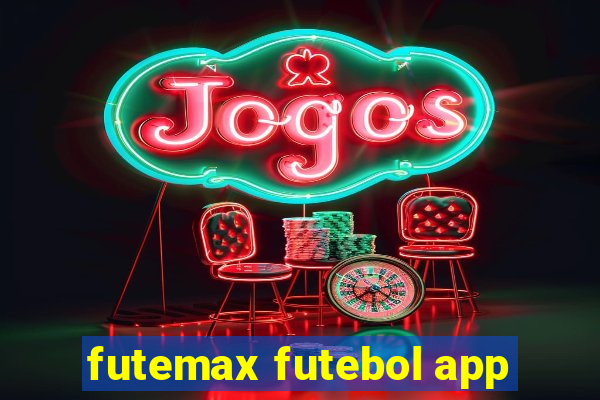 futemax futebol app